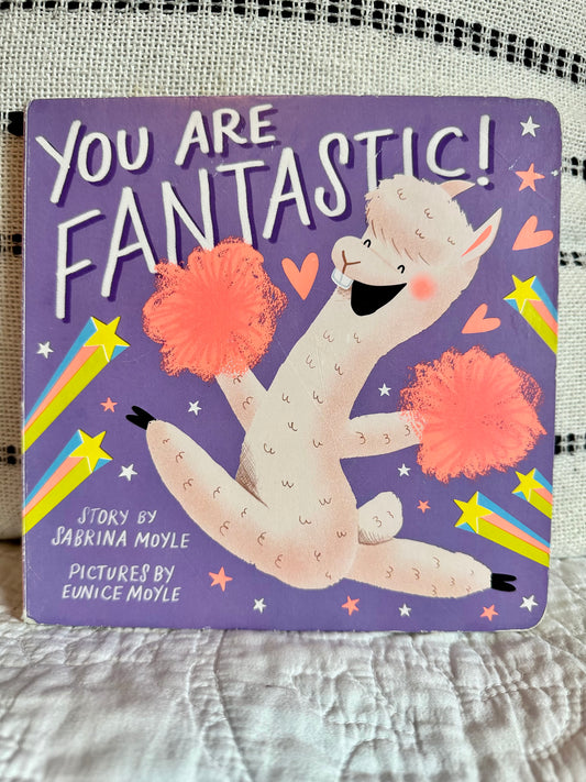 You Are Fantastic!